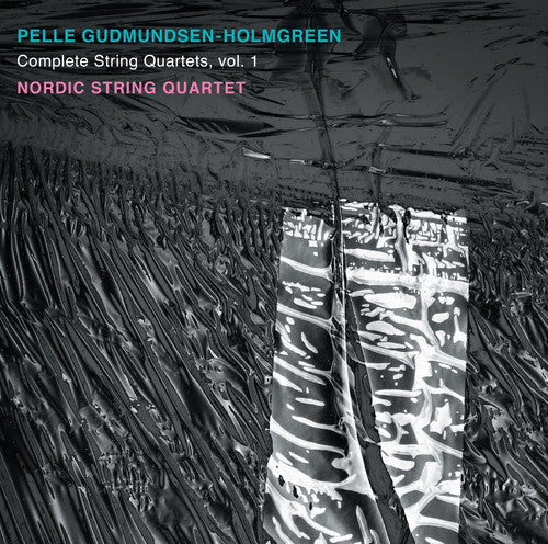 Gudmundsen-Holmgreen / Nordic String Quartet - Complete String Quartets 1 [CD]