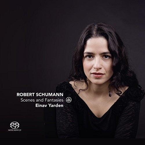 Einav Yarden - Scenes & Fantasies Music CD