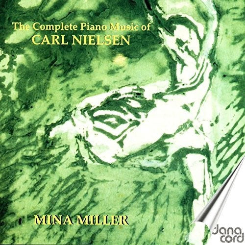 Nielsen / Mina Miller - Complete Piano Music [CD]