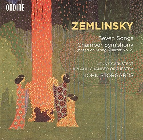 Zemlinsky / Carlstedt / Lapland Chamber Orchestra - Seven Songs - Chamber Symphony [CD]