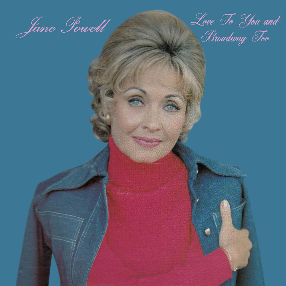 Jane Powell - Love to You and Broadway Too [CD]