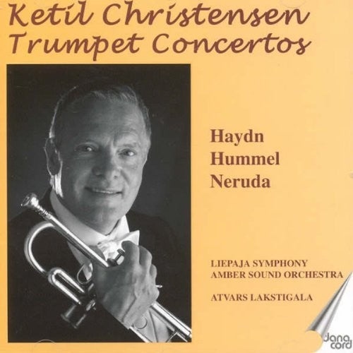 Haydn / Hummell / Neruda / Christensen / Svanberg - Ketil Christensen Trumpet Concertos Music CD