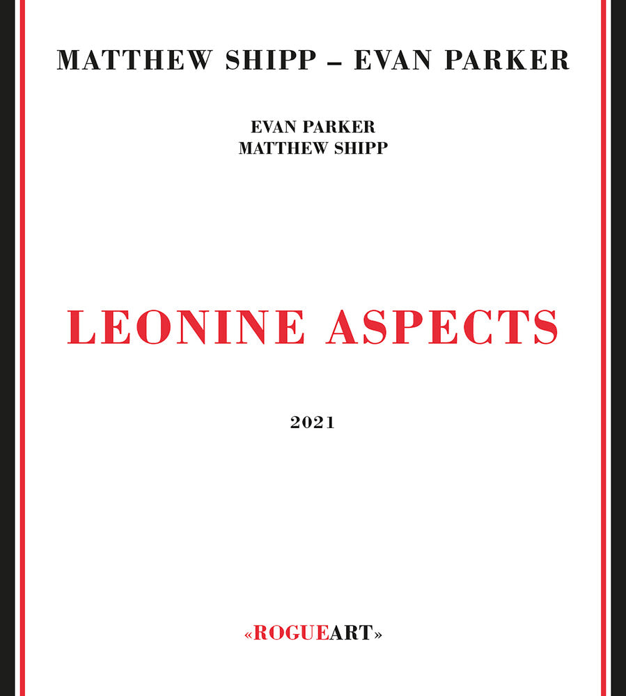 Matthew Shipp  / Parker,Evan - Leonine Aspects Music CD