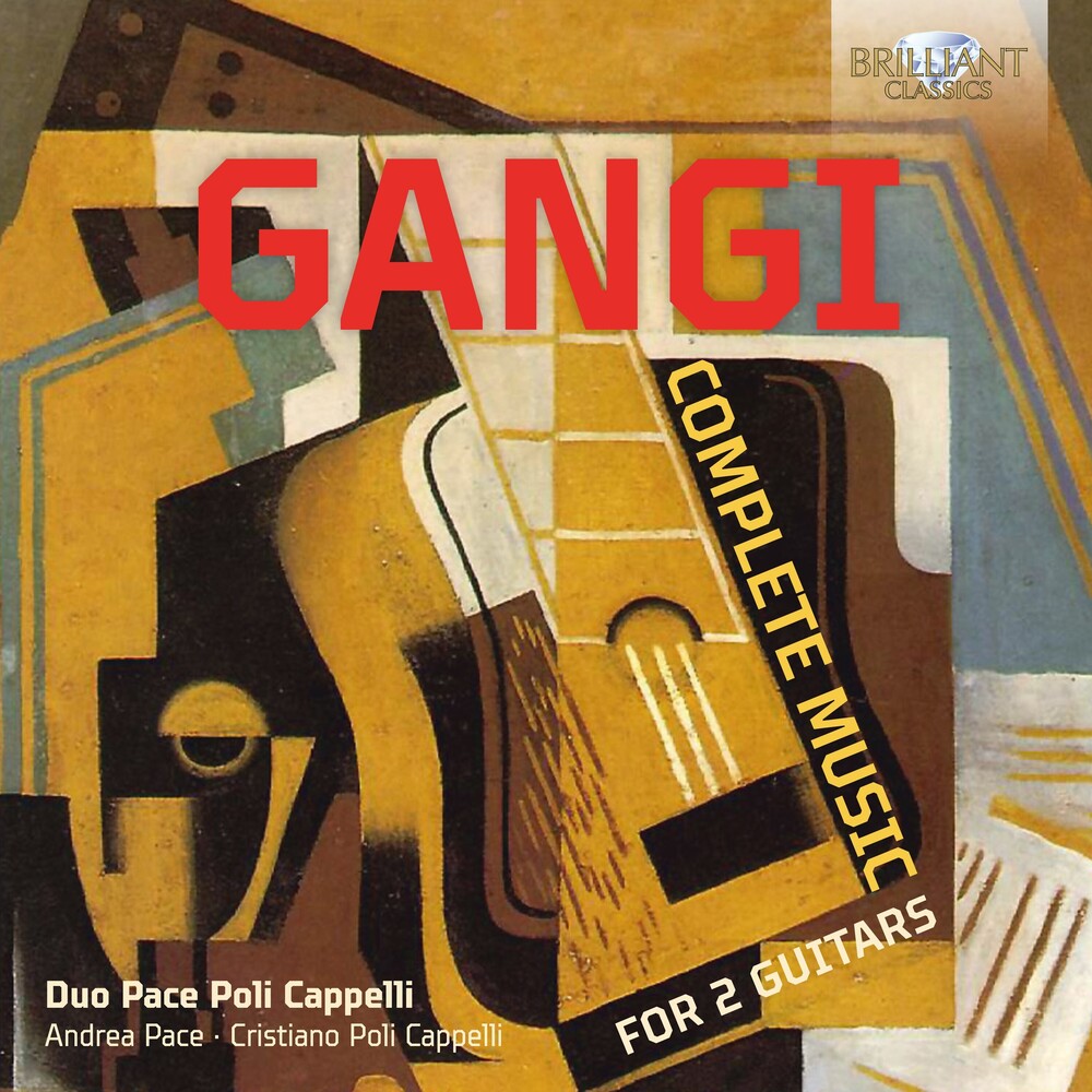 Gangi / Duo Pace Poli Cappelli - Complete Music for 2 Guitars Music CD