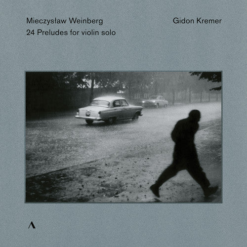Weinberg / Kremer - 24 Preludes for Violin Solo Music CD