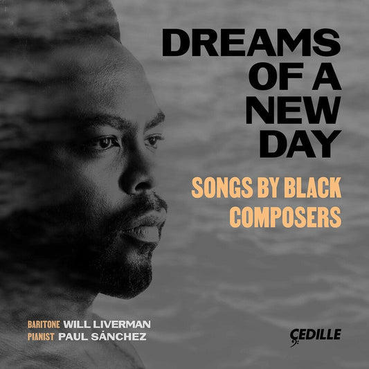 Dreams Of A New Day / Various - Dreams of a New Day: Songs by Black Composers [CD] [New CD]