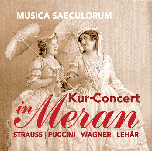 Wagner / Giordano / Musica Saeculorum - Concert in Meran Music CD
