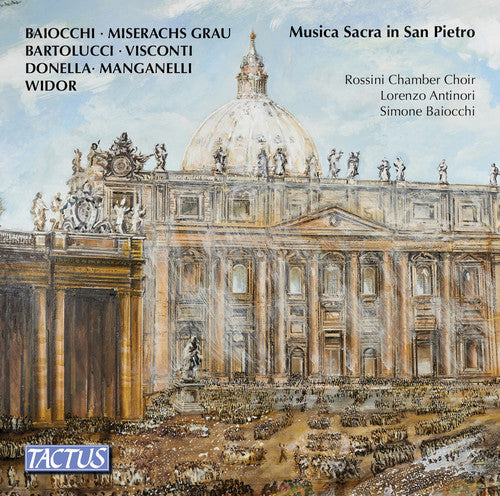 Baiocchi / Rossini Chamber Choir / Antinori - Sacred Music in Saint Peter's Basilica [CD]