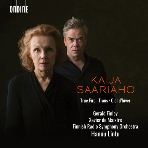 Saariaho / Finley / Lintu - True Fire / Ciel D'hiver / Trans [CD]