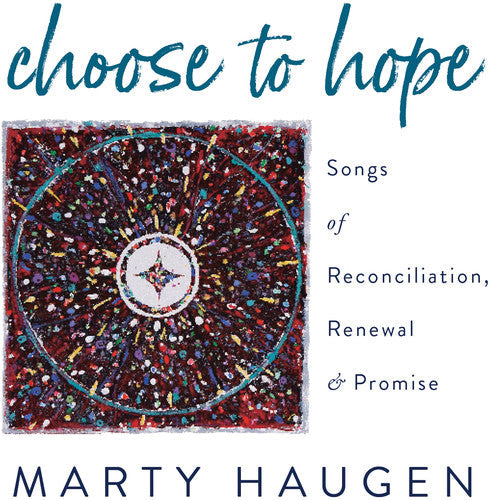 Haugen / Haugen - Choose to Hope Music CD