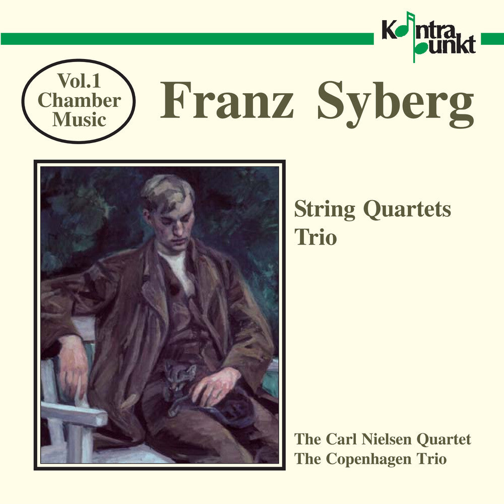 Syberg / Carl Nielsen Quartet - Chamber Music 1 [CD]