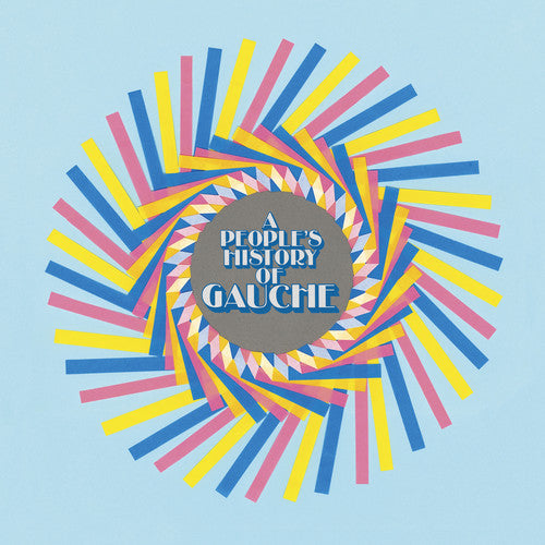 Gauche - A People's History Of Gauche [Indie Exclusive Limited Edition Pink Marbled LP + 7in Flexi] [New Vinyl]