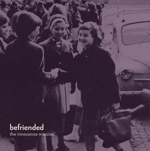 Innocence Mission - Befriended [LP] [New Vinyl]