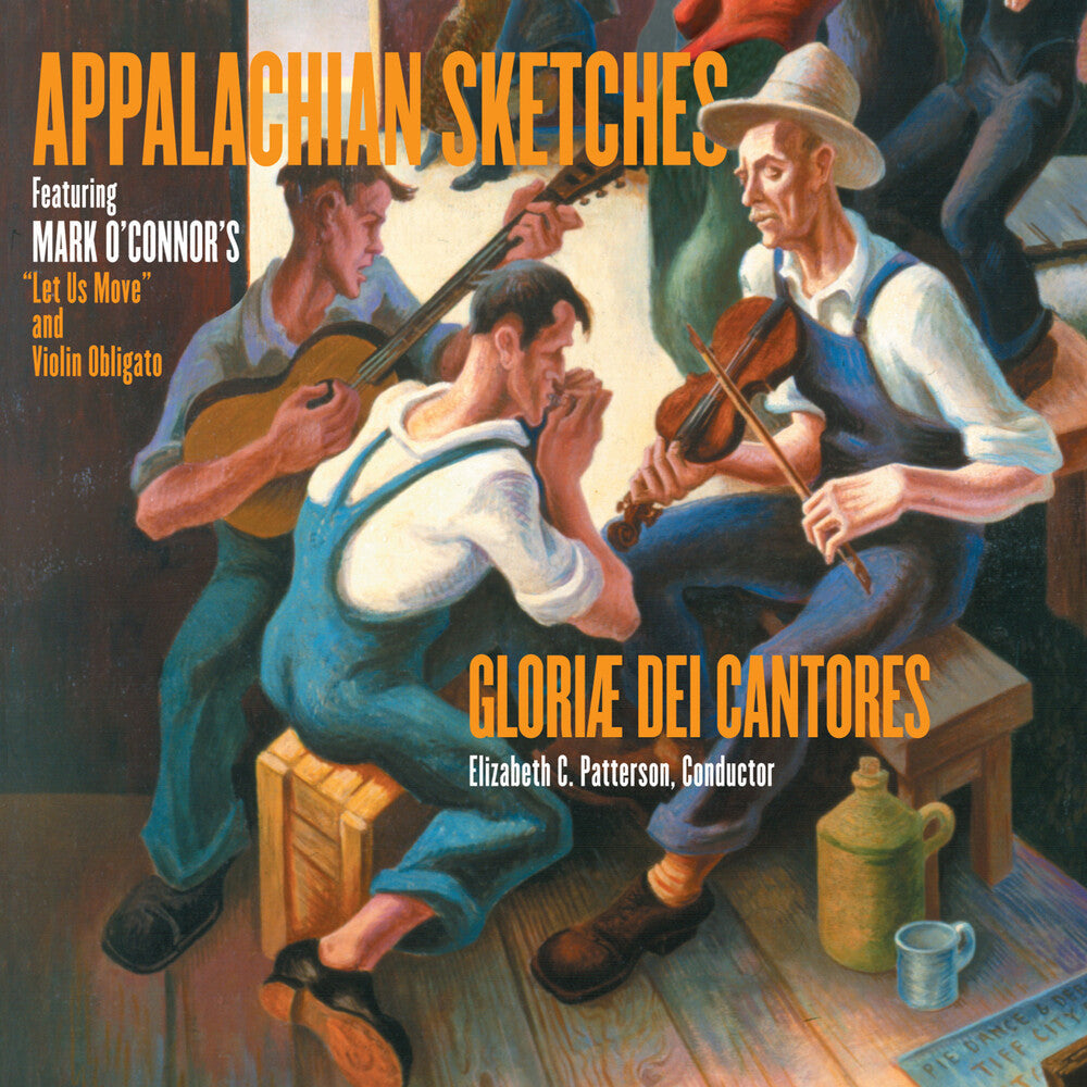 Gloriae Dei Cantores - Appalachian Sketches: Let Us Move Music CD