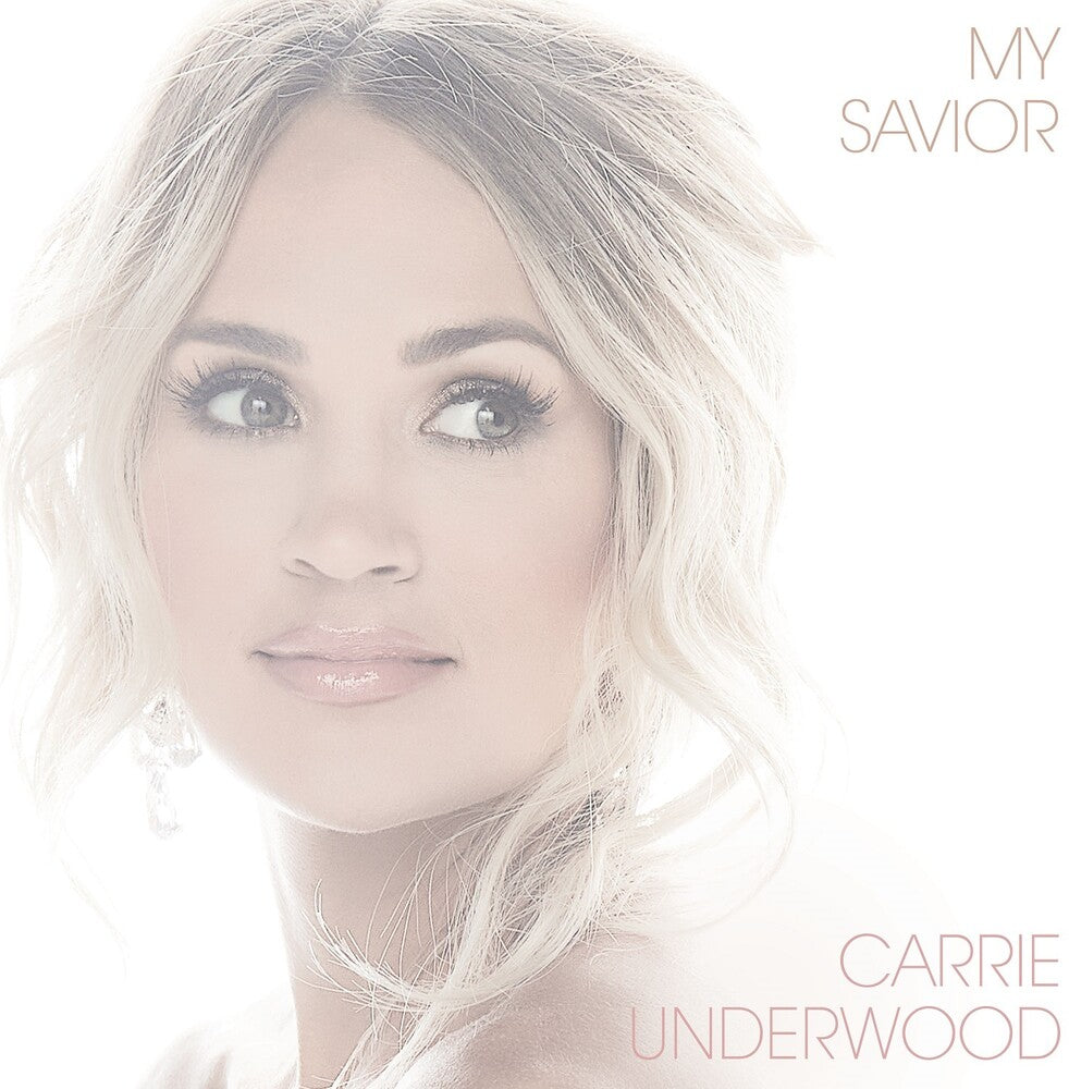 Carrie Underwood - My Savior [CD] [New CD]