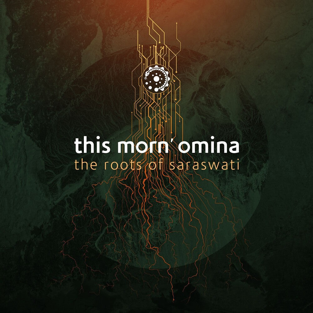 This Morn' Omina - Roots Of Saraswati [Digipak]