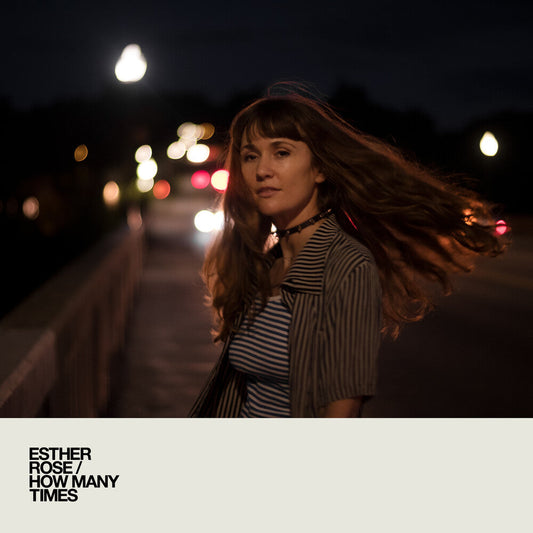 Esther Rose - How Many Times [Opaque White LP] [New Vinyl]