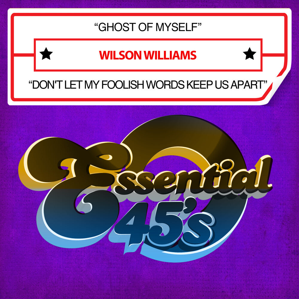Wilson Williams - Ghost Of Myself / Don't Let My Foolish Words (Mod) Music CD