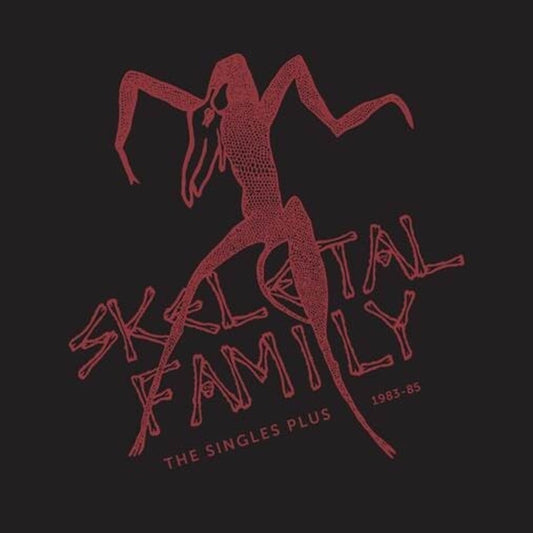 Skeletal Family - Singles Plus 1983-85 (Rsd) [Record Store Day] [RSD Drops 2021] [New Vinyl]
