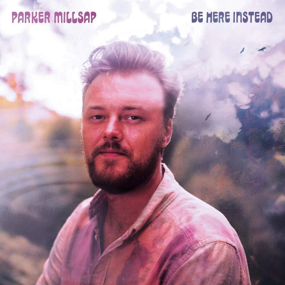 Parker Millsap - Be Here Instead [LP] [New Vinyl]