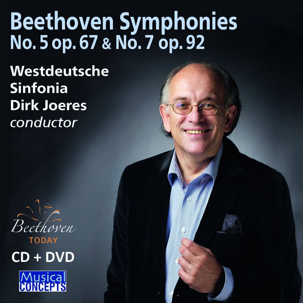 Westdeutsche Sinfonia / Dirk Joeres - Ludwig van Beethoven Symphonies 5 & 7 Westdeutsche Sinfonia Music CD