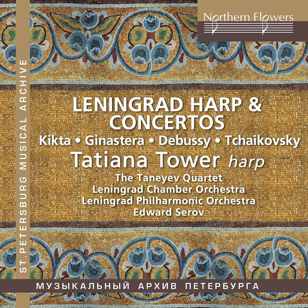 Tatiana Tower - Leningrad Harp & Concertos Tatiana Tower, Harp Music CD