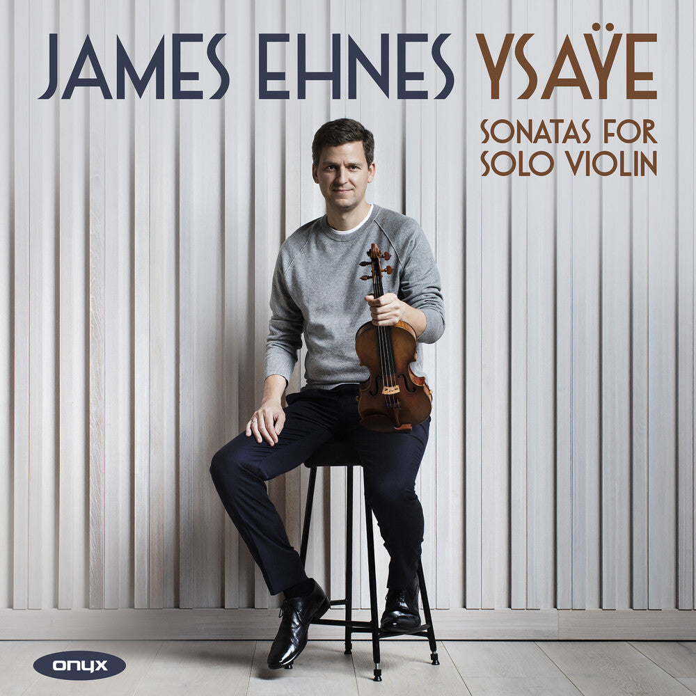 James Ehnes - Ysaye: Sonastas For Solo Violin [CD] [New CD]