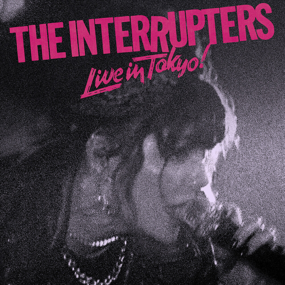 The Interrupters - Live In Tokyo! [LP] Vinyl Record [New]