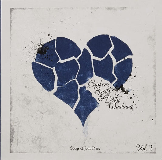 Various Artists - Broken Hearts & Dirty Windows: Songs of John Prine, Vol. 2 [CD] [New CD]
