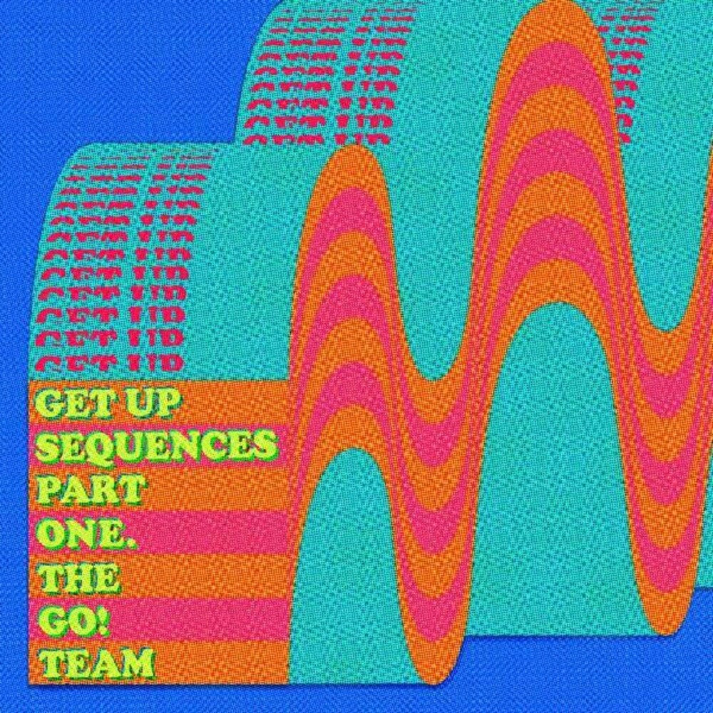 The Go! Team - Get Up Sequences Part One [Indie Exclusive Limited Edition Turquoise LP] [New Vinyl]