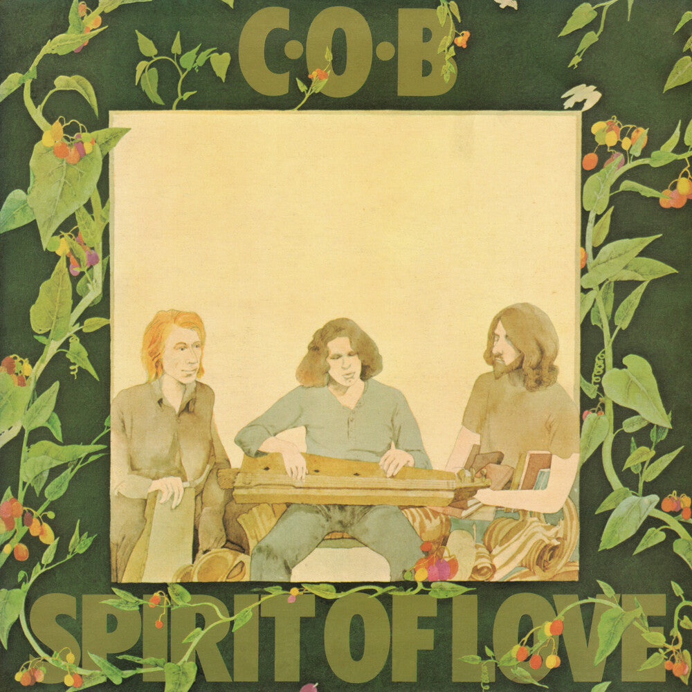 C.O.B. - Spirit Of Love [LP] Vinyl Record