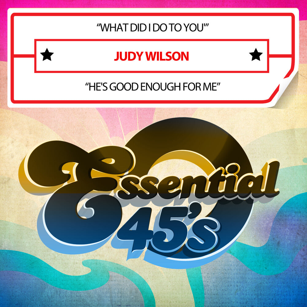 Judy Wilson - What Did I Do To You / He's Good Enough For Me [CD]