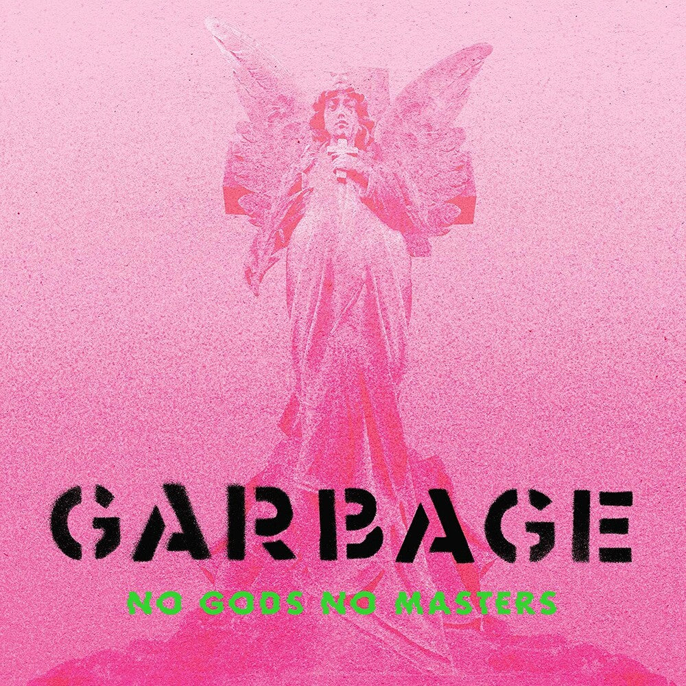 Garbage - No Gods No Masters [Neon Green LP] [New Vinyl]
