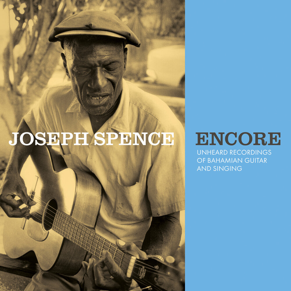 Joseph Spence - Encore: Unheard Recordings of Bahamian Guitar & Singing [CD] [New CD]