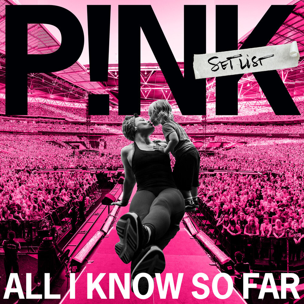 P!NK - All I Know So Far: Setlist [CD]