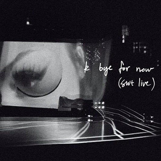 Ariana Grande - k bye for now (swt live) [RSD Drops 2021] [New CD]