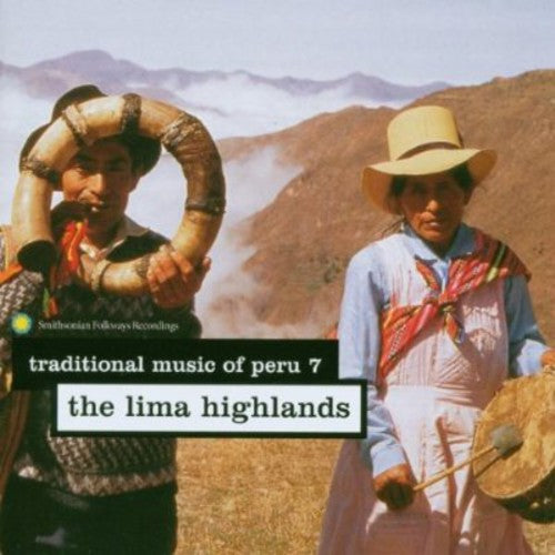 Traditional Music Of Peru - Traditional Music Of Peru 7: The Lima Highlands [CD]