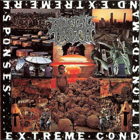 Brutal Truth - Extreme Conditions Demand Extreme Responses [Remastered] [New Vinyl]