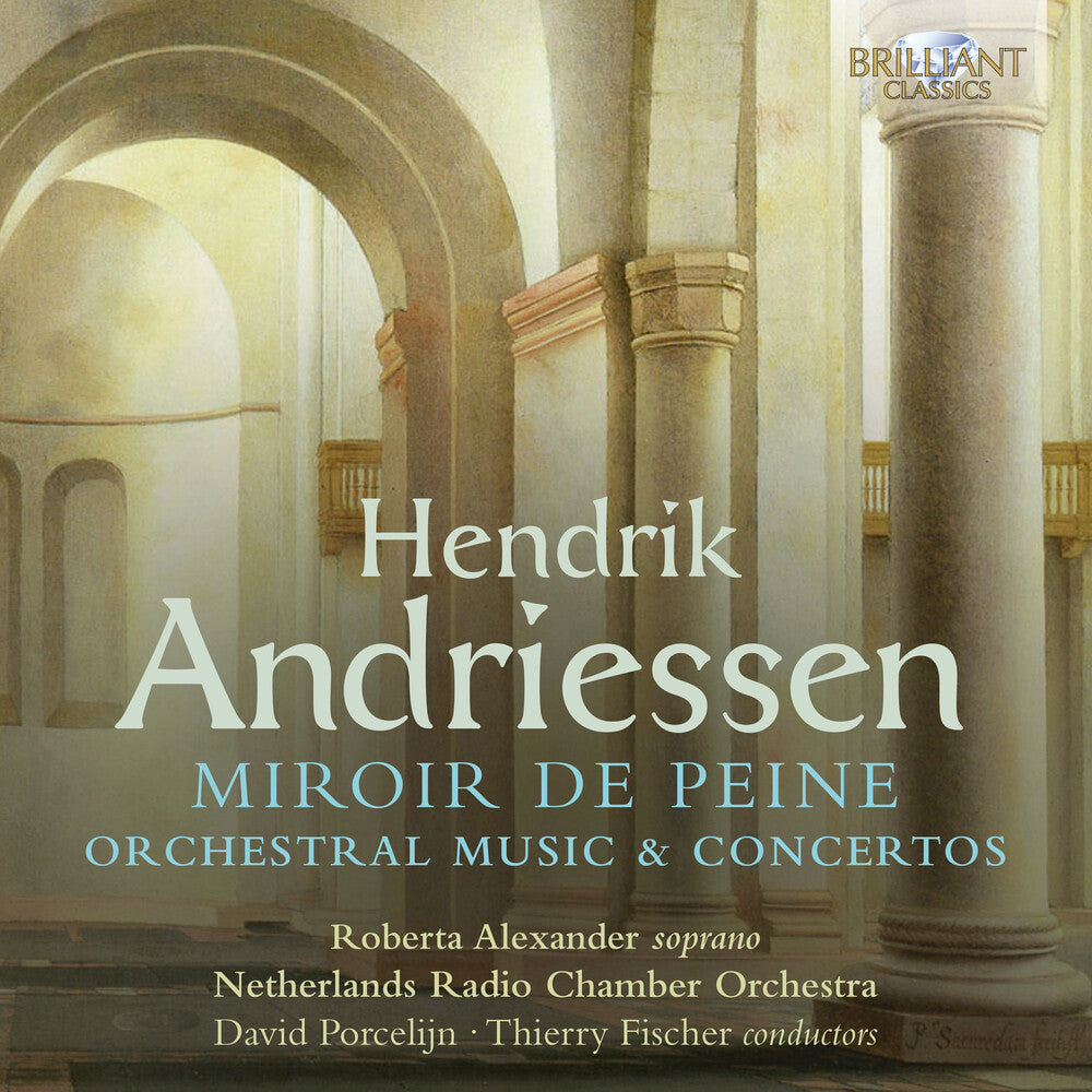 Andriessen / Fischer / Porcelijn - Miroir De Peine (2pk) Music CD