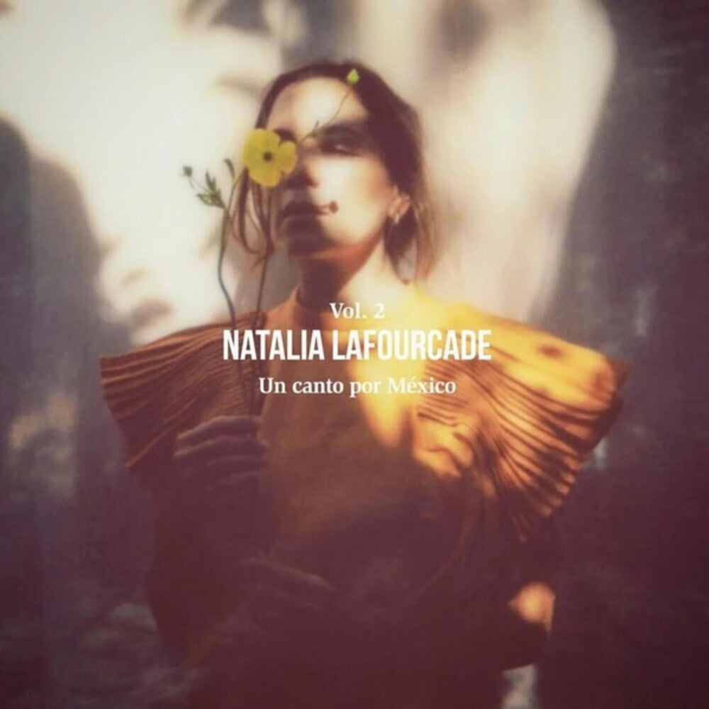 Natalia Lafourcade - Un Canto Por Mexico (Volume 2) [CD] [New CD]