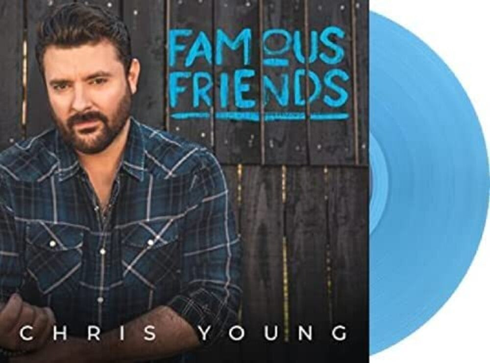 Chris Young - Famous Friends [Aqua Blue LP] Vinyl Record [New]