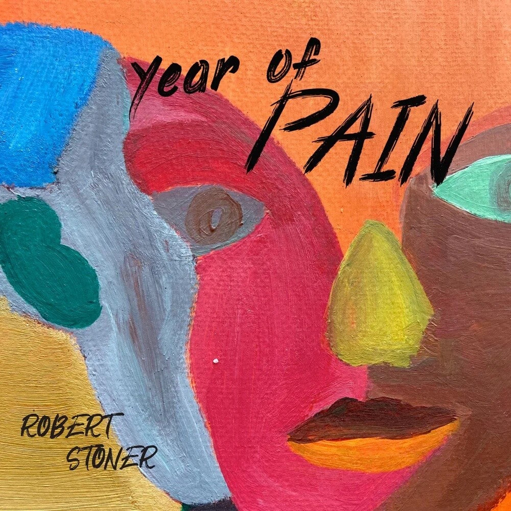 ROBERT STONER - Year Of Pain Music CD