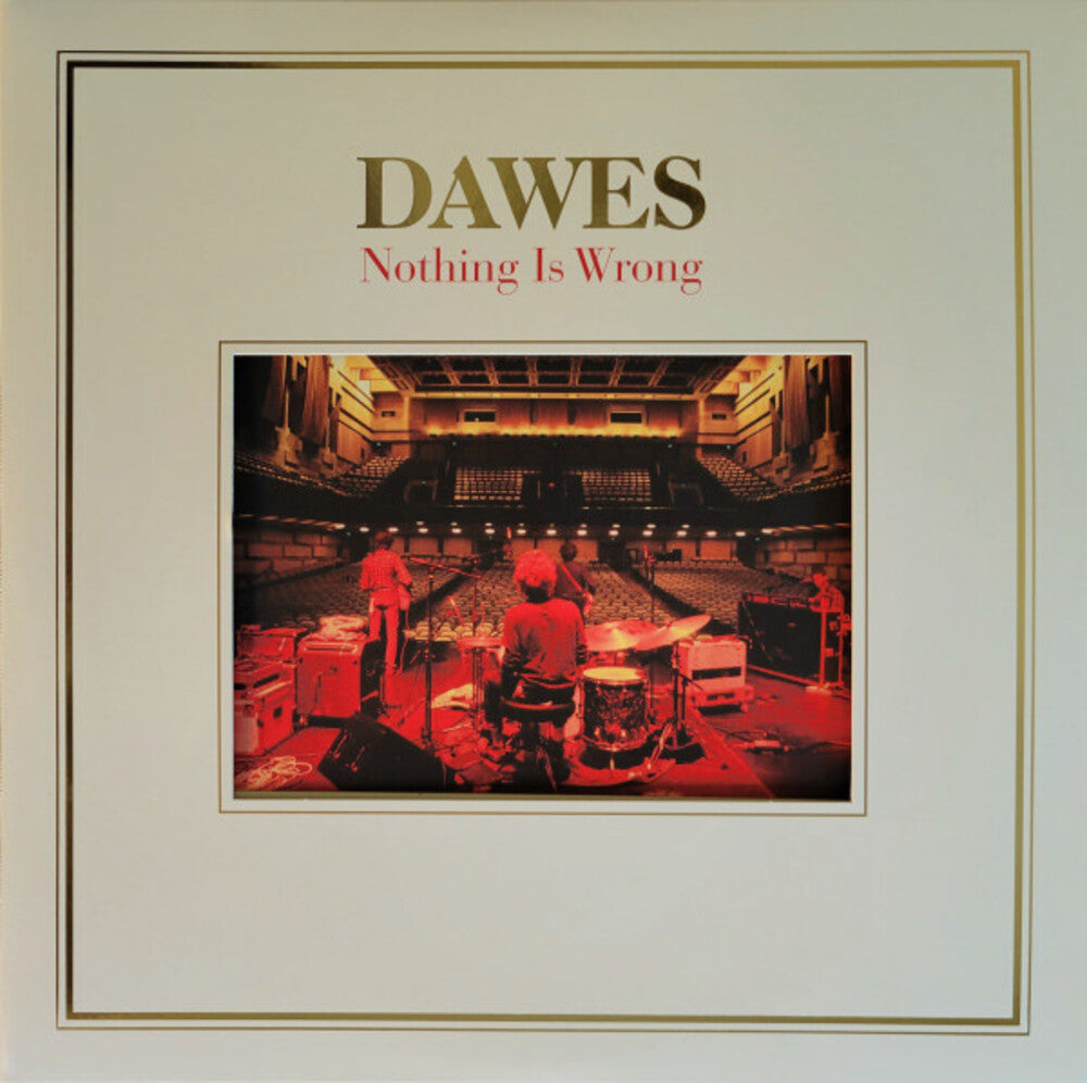 Dawes - Nothing Is Wrong: 10th Anniversary Deluxe Edition [2LP+7in] Vinyl Record [New]
