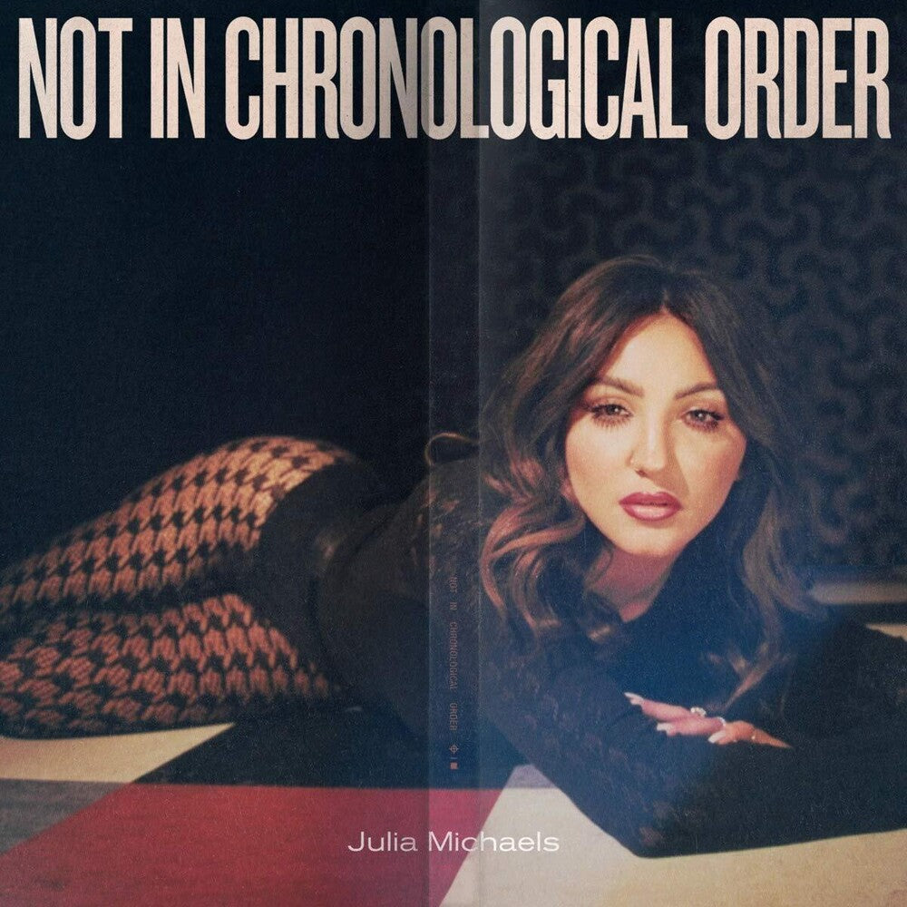Julia Michaels - Not In Chronological Order [LP] [New Vinyl]
