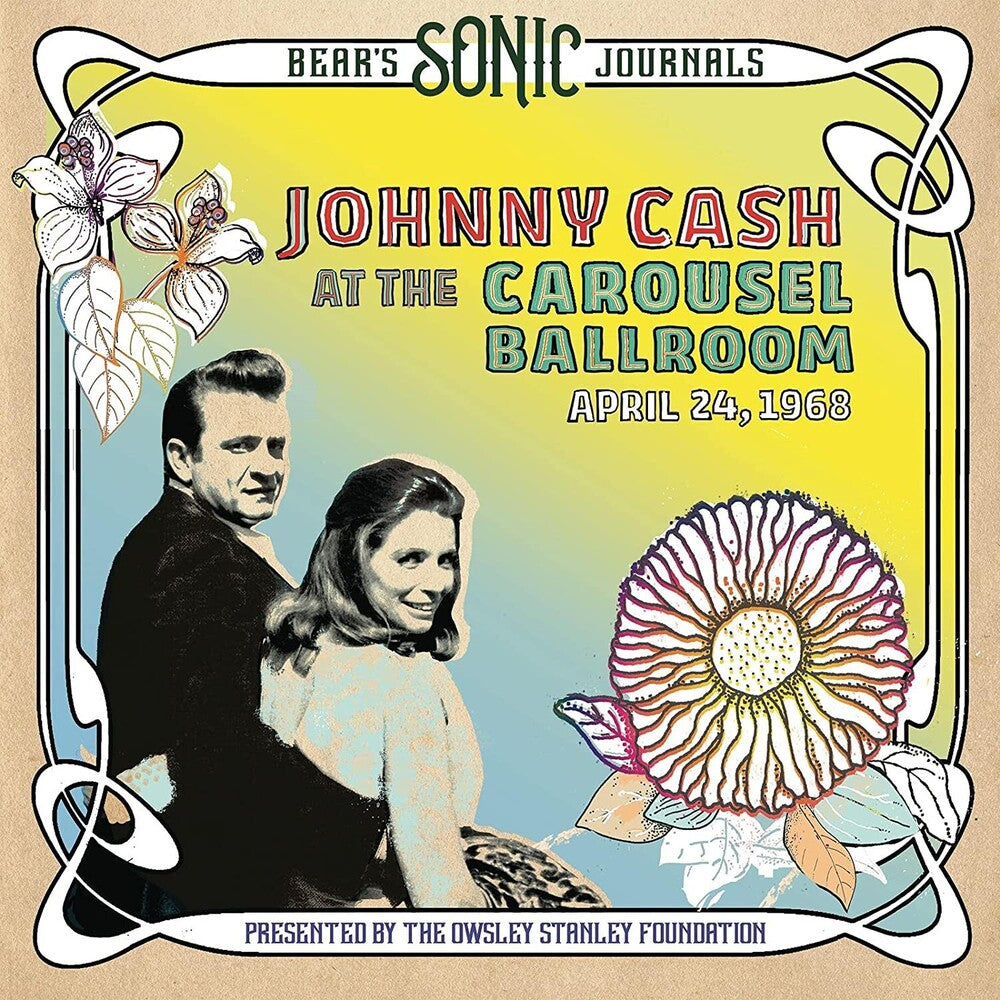 Johnny Cash - Bear's Sonic Journals: Johnny Cash, At the Carousel Ballroom, April 24, 1968 [CD] [New CD]