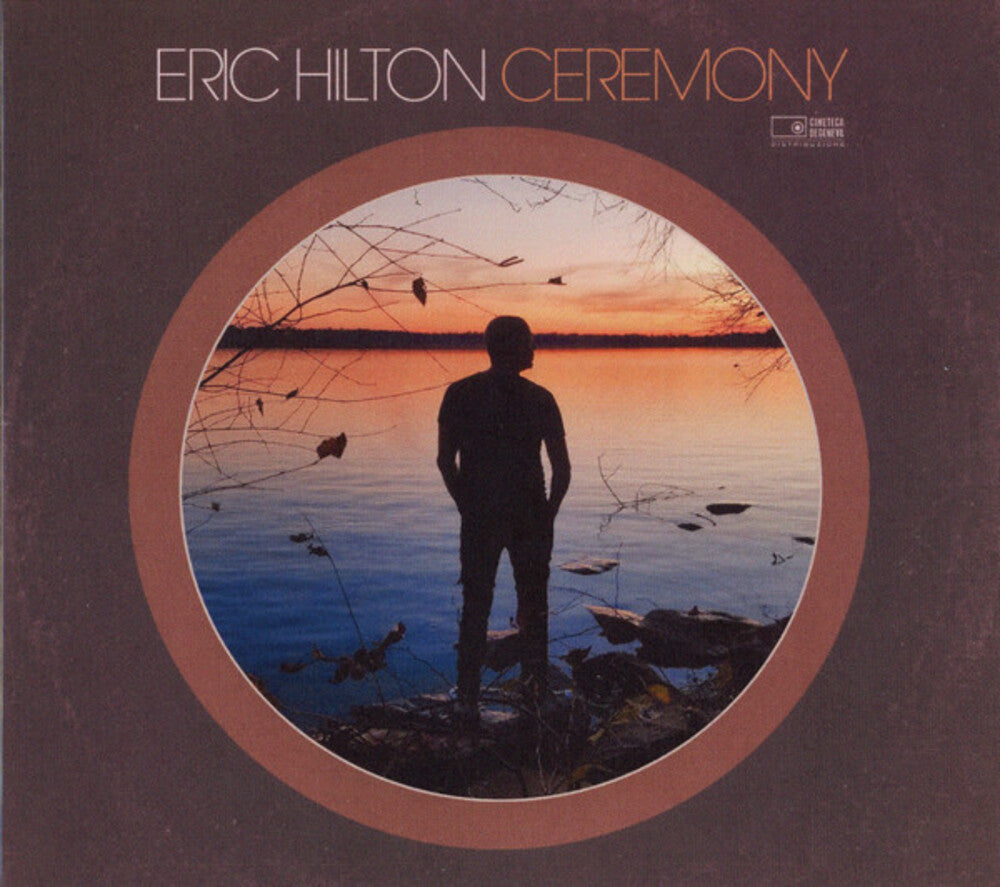 Eric Hilton - Ceremony [CD]