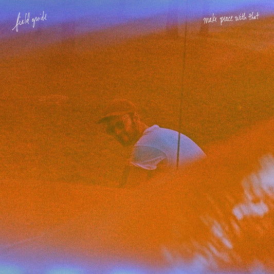 Field Guide - Make Peace With That [LP] [New Vinyl]