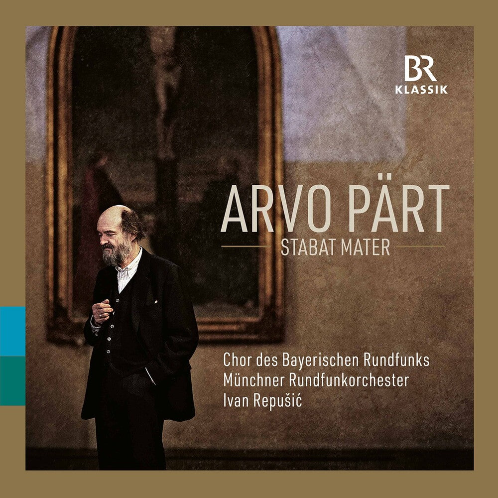 Part / Chor Des Bayerischen Rundfunks - Stabat Mater Music CD