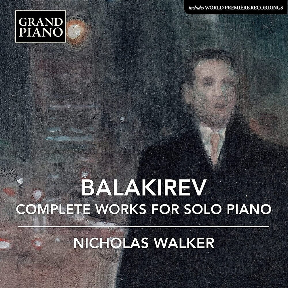 Balakirev / Walker - Complete Works For Solo Piano (Box) [CD]