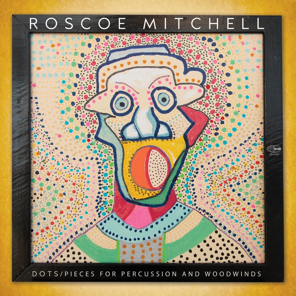 Roscoe Mitchell - Dots / Pieces For Percussion And Woodwinds [LP] Vinyl Record